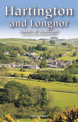 Hartington & Longnor Guide & Souvenir (Paperback)