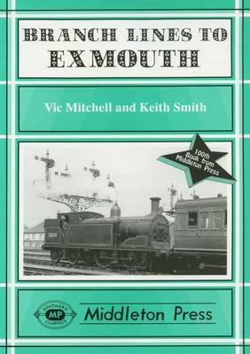 Branch Lines to Exmouth - Branch Lines (Hardback)