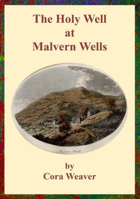 The Holy Well at Malvern Wells (Paperback)