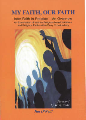 My Faith, Our Faith (Paperback)