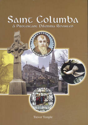 St Columba: A Protestant Dilemma (Paperback)