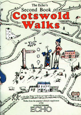 "Echo's" Second Book of Cotswold Walks - Walkabout (Paperback)