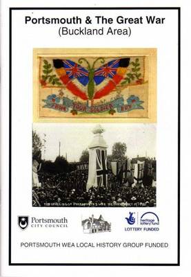 Portsmouth & the Great War: Buckland Area (Paperback)