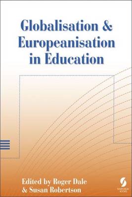 Globalisation and Europeanisation in Education: Quality, Equality and Democracy (Paperback)