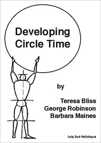 Developing Circle Time: Taking Circle Time Much Further - Lucky Duck Books (Paperback)