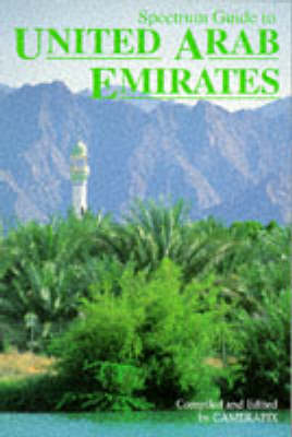 Spectrum Guide to United Arab Emirates - Spectrum Guides (Paperback)