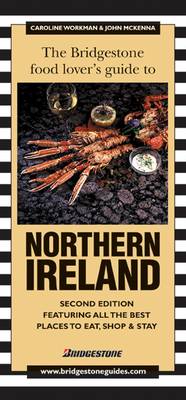 The Bridgestone Food Lover's Guide to Northern Ireland (Paperback)