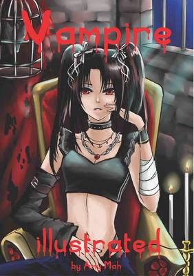 Vampire: (The Deluxe Full Color Illustrated Amy Mah Vampire Novel) - Night Life (Paperback)
