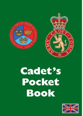 Cadet's Pocket Books: Army and Combined Cadet Pocket Book - Army Cadet (Paperback)