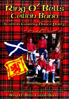 Scottish Country Dance Party: 18 Scottish Country Dances