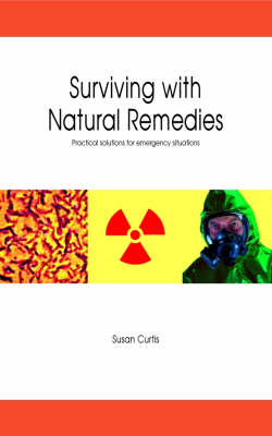 Surviving with Natural Remedies (Paperback)