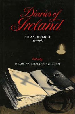 Diaries of Ireland: From Ludov Von Munchhausen to Lady Gregory (Hardback)