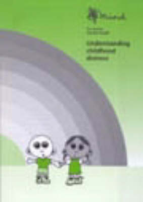 Understanding Childhood Distress (Paperback)