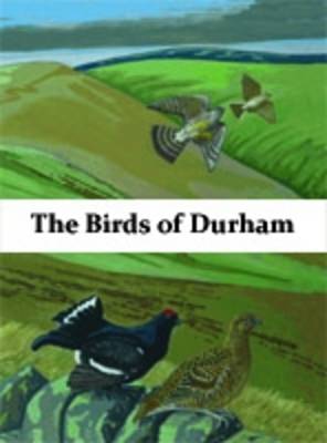 The Birds of Durham (Hardback)