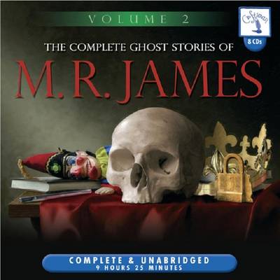 The Complete Ghost Stories of M.R. James: v. 2 (CD-Audio)