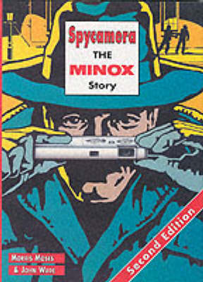 Spycamara: Minox Story (Hardback)