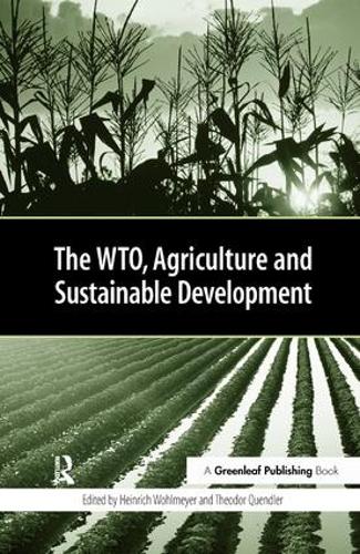 The WTO, Agriculture and Sustainable Development (Hardback)