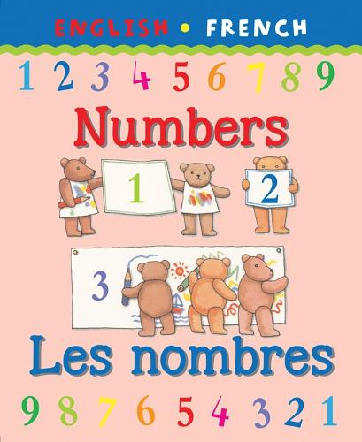 Numbers/Les Nombres - Bilingual First Books (Paperback)