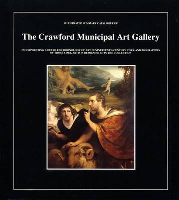 Illustrated Summary Catalogue of the Crawford Municipal Art Gallery (Paperback)