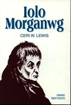 Iolo Morganwg (Paperback)