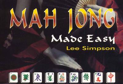 Mahjong Made Easy (Paperback)