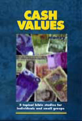 Cash Values: Money - Interactive Bible Studies (Paperback)