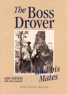 The Boss Drover and His Mates (Hardback)