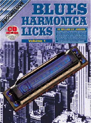 Progressive Blues Harmonica Licks: Volume 1 / CD Pack