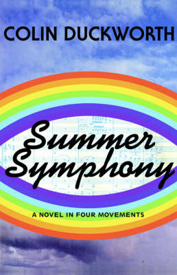 Summer Symphony: A Novel in Four Movements (Paperback)