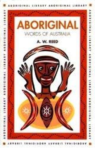 Aboriginal Words of Australia - Aboriginal library (Paperback)