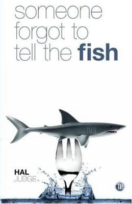 Someone Forgot to Tell the Fish (Paperback)