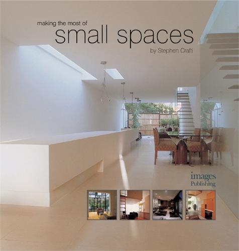 Making the Most of Small Spaces (Hardback)