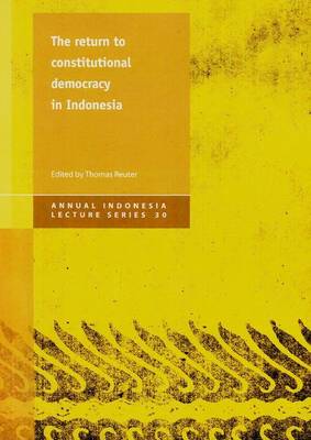 Return to Constitutional Democracy in Indonesia (Paperback)