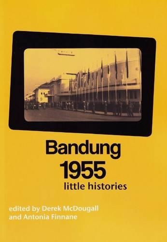 Bandung 1955: Little Histories (Paperback)