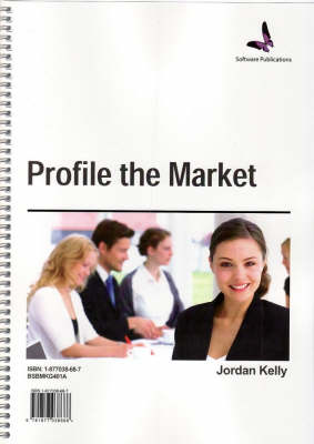 Profile the Market (Spiral bound)
