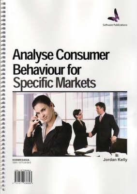 Analyse Consumer Behaviour for Specific (Spiral bound)