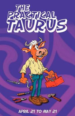 The Practical Taurus (Paperback)