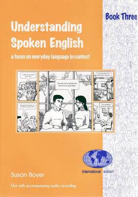 Understanding Spoken English 3: Student's Book (Paperback)