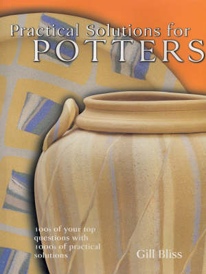 Practical Solutions for Potters (Paperback)
