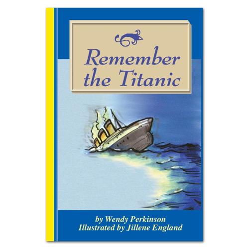 Rainbow Reading Remember the Titanic - Yellow Series (Paperback)