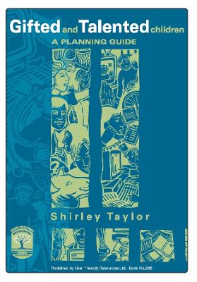 Gifted & Talented Children: A Planning Guide (Paperback)