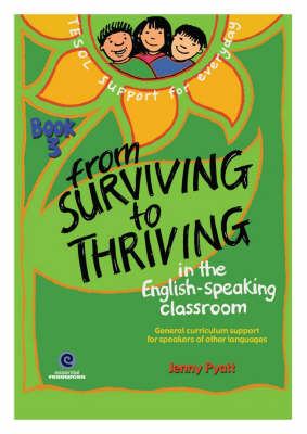 From Surviving to Thriving in the English-Speaking Classroom Book 3 (Paperback)