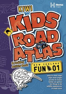 Kiwi Kids Road Atlas & Holiday Activity Book (Paperback)
