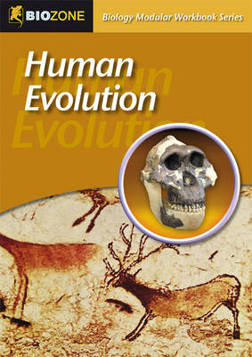 Human Evolution: Modular Workbook - Biology Modular Workbook (Paperback)