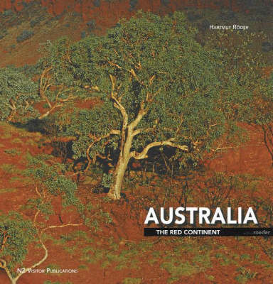 Australia: The Red Continent (Hardback)