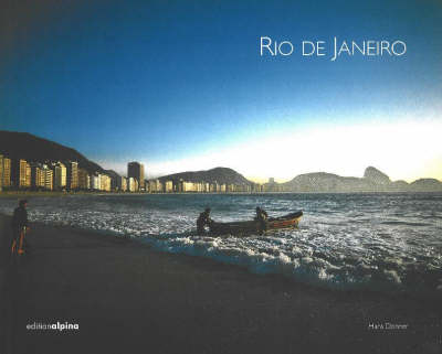 Rio de Janeiro - Pictorials Brazil - the "Exotics" from the Alpina S. (Hardback)