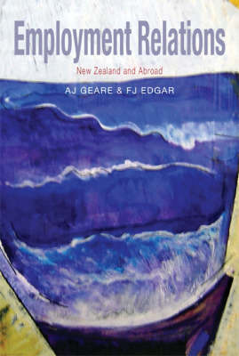 Employment Relations: New Zealand and Abroad (Paperback)