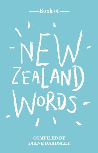 Book of New Zealand Words (Hardback)
