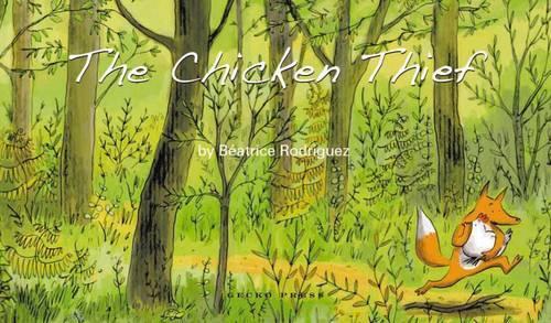 The Chicken Thief (Hardback)
