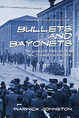 Bullets and Bayonets (Paperback)